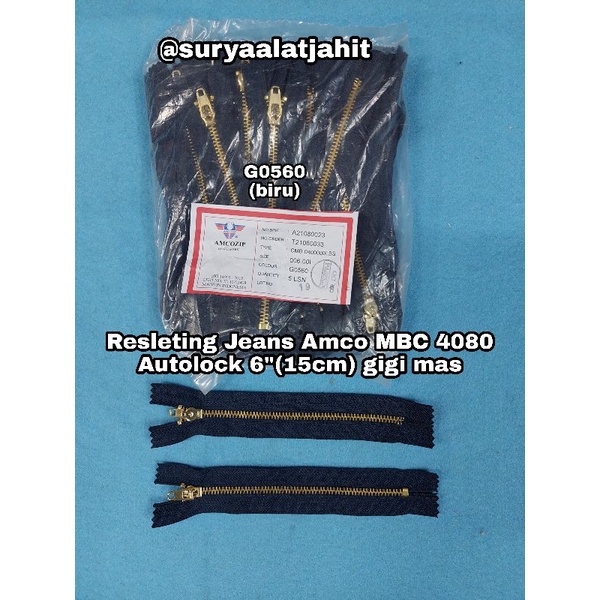 Resleting Jeans Amco 6in/15cm MBC 4080 ATL gigi mas =25.600/lsn