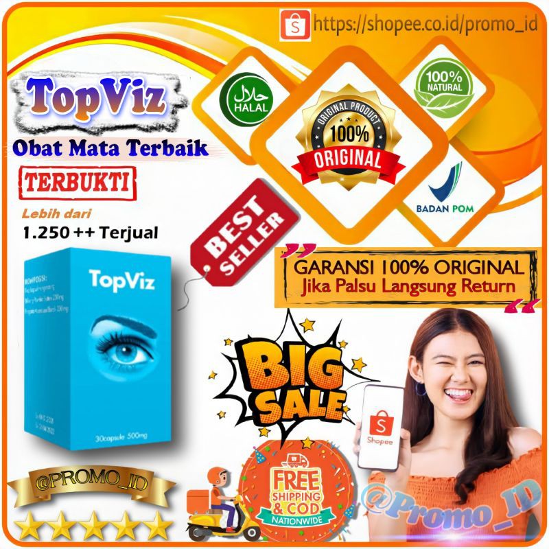 Promo_id Topviz obat mata asli ori bpom top viz original mengembalikan kesehatan mata isi 30 kapsul