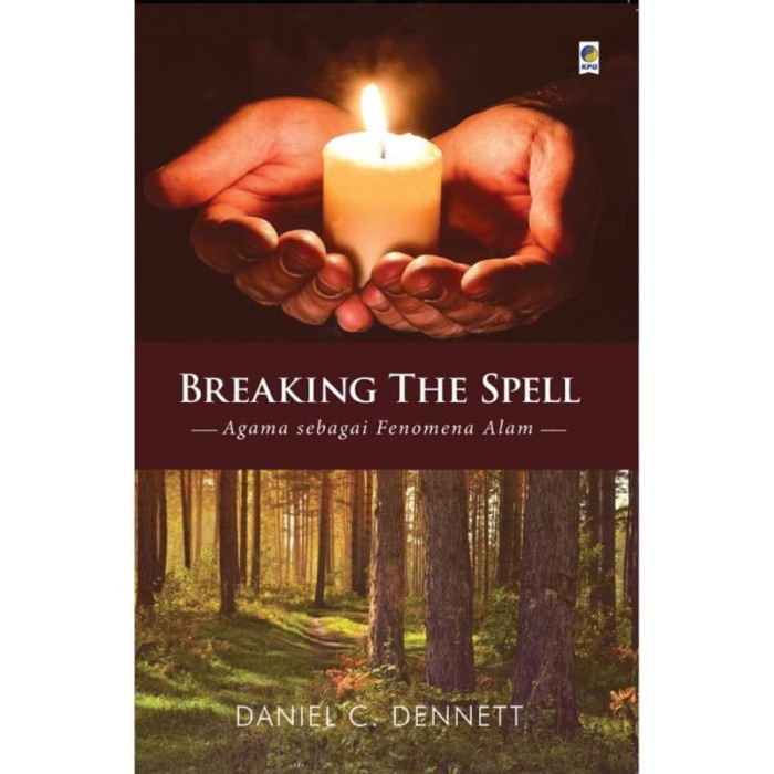 

MUST HAVE!! BUKU BREAKING THE SPELL AGAMA SEBAGAI FENOMENA ALAM DANIEL C. DENNETT TERLARIS