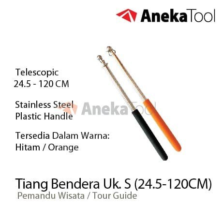 AnekaTool Tiang Bendera Tour Guide Stainless Steel  Size Small