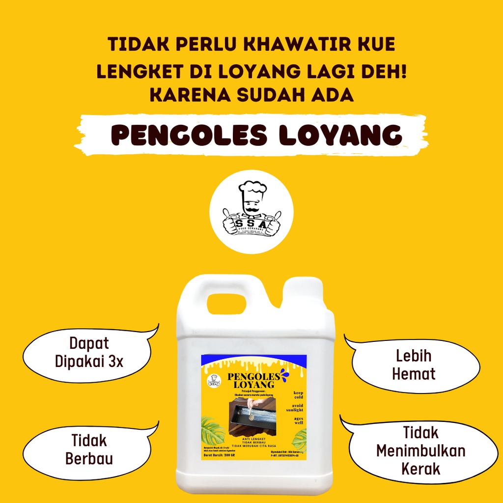 SSA Pengoles Loyang 500 Ml / Cairan Oles Loyang / Pengganti Mentega