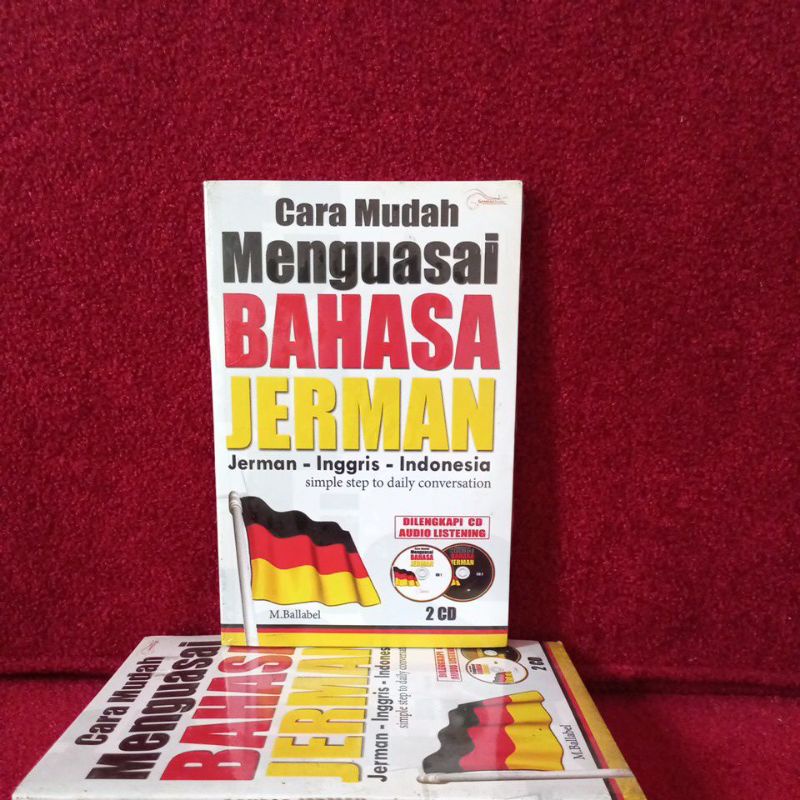 Buku Bahasa - Cara Mudah Mengusai Bahasa Jerman (Jerman - Inggris - Indonesia)