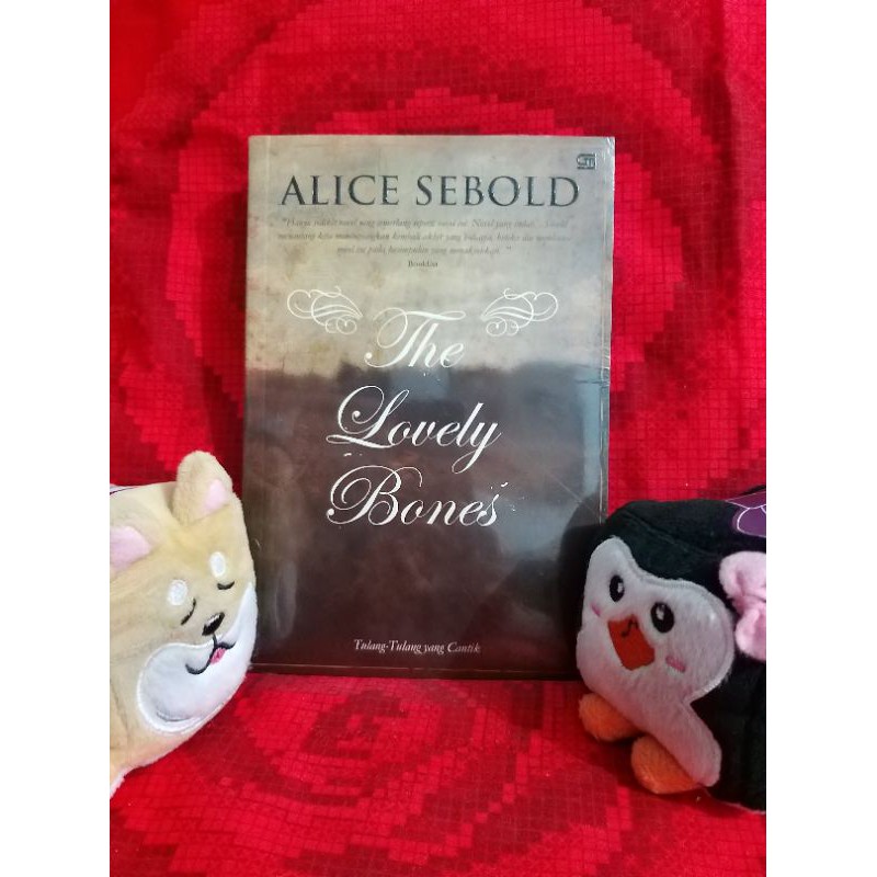 Alice Sebold - The Lovely Bones Tulang Tulang Yang Cantik