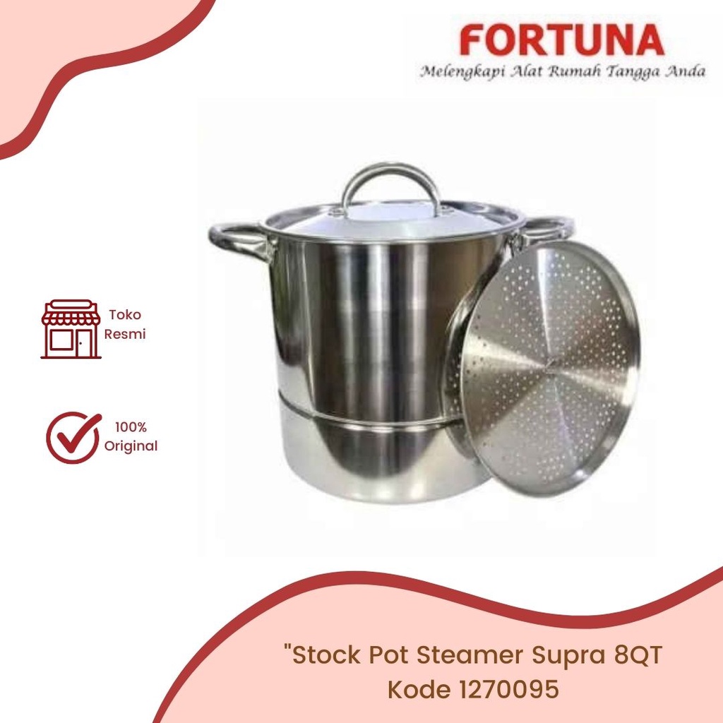 Stock Pot Steamer Supra 8QT /  Panci Supra Stock Pot With Steamer