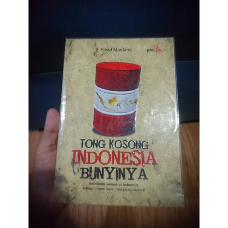 Tong Kosong Indonesia Bunyinya by Yusuf Maulana