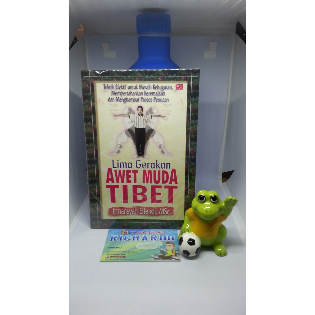 Buku Lima Gerakan Awet Muda Tibet --- Irmansyah Effendi