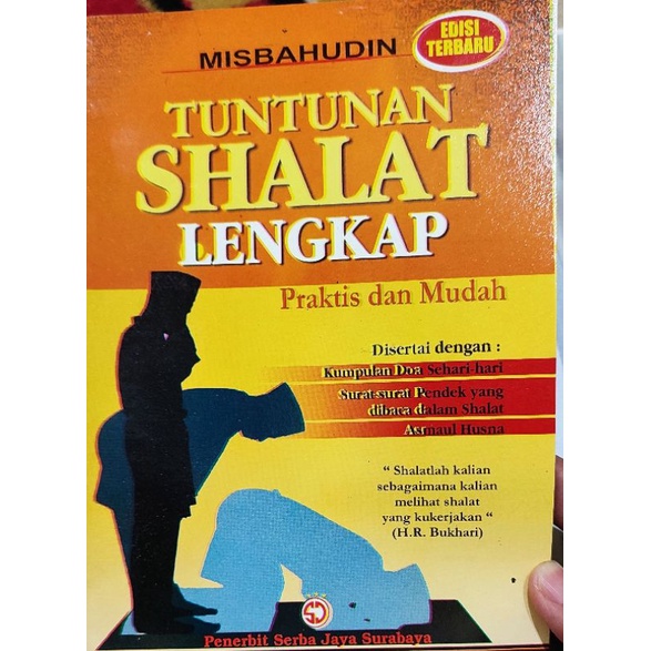 BUKU TUNTUNAN SHOLAT LENGKAP DAN DOA TUNTUNAN SHOLAT