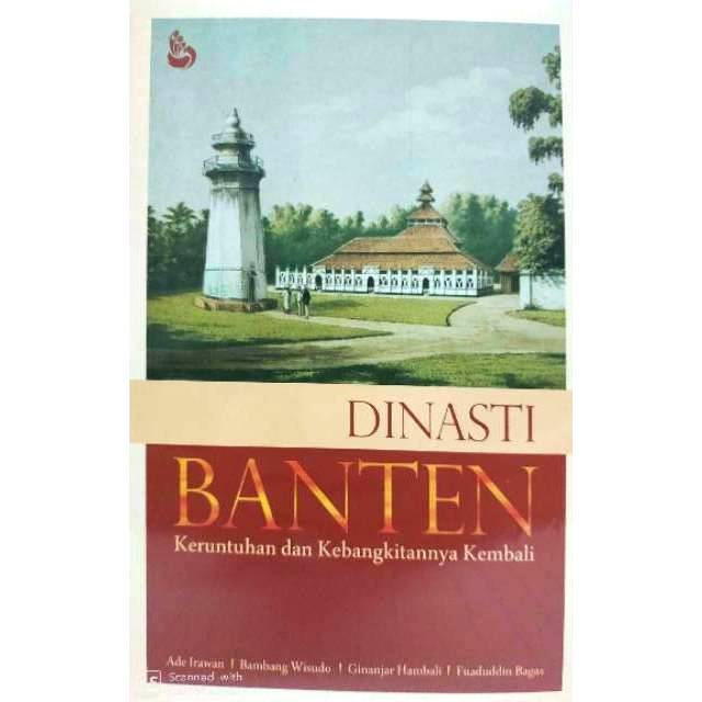 DINASTI BANTEN     Ade Irawan     INTRANS PUBLISHING UNGGULAN AJ-PLT Universitas Banten Jaya