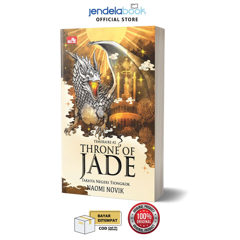 Novel Fantasy Throne Of Jade Takhta Negeri Tiongkok Temeraire #2 By Naomi Novik
