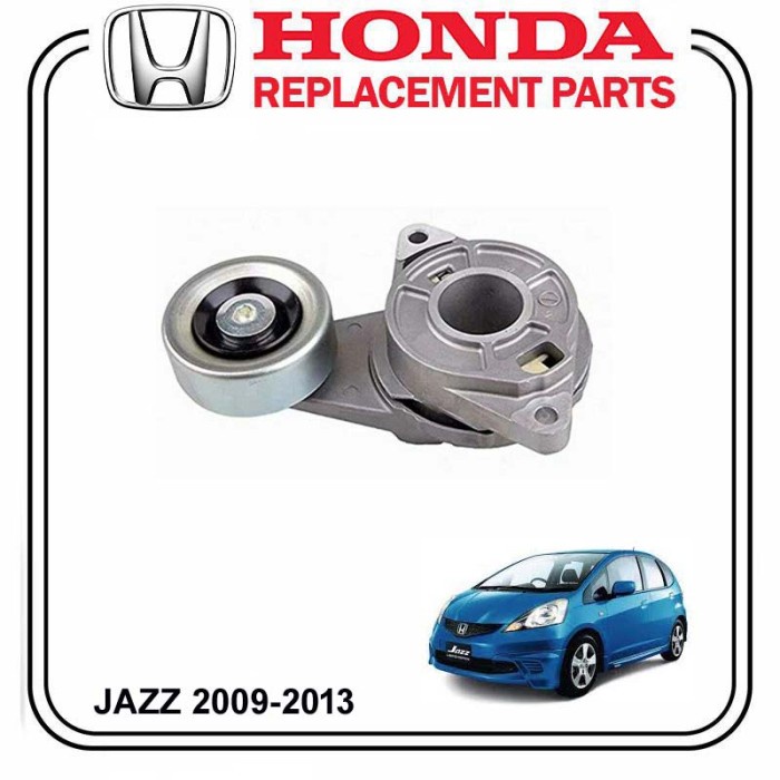 AUTO TENSIONER ASSY FAN BELT HONDA JAZZ GE8 2009-2013