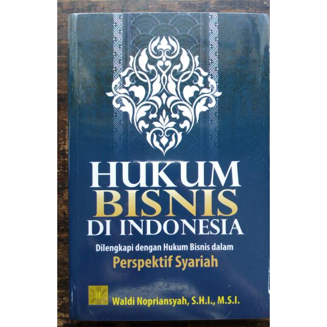 

Hukum bisnis di indonesia nopriansyah penerbit kencana (prenada) ASLI
