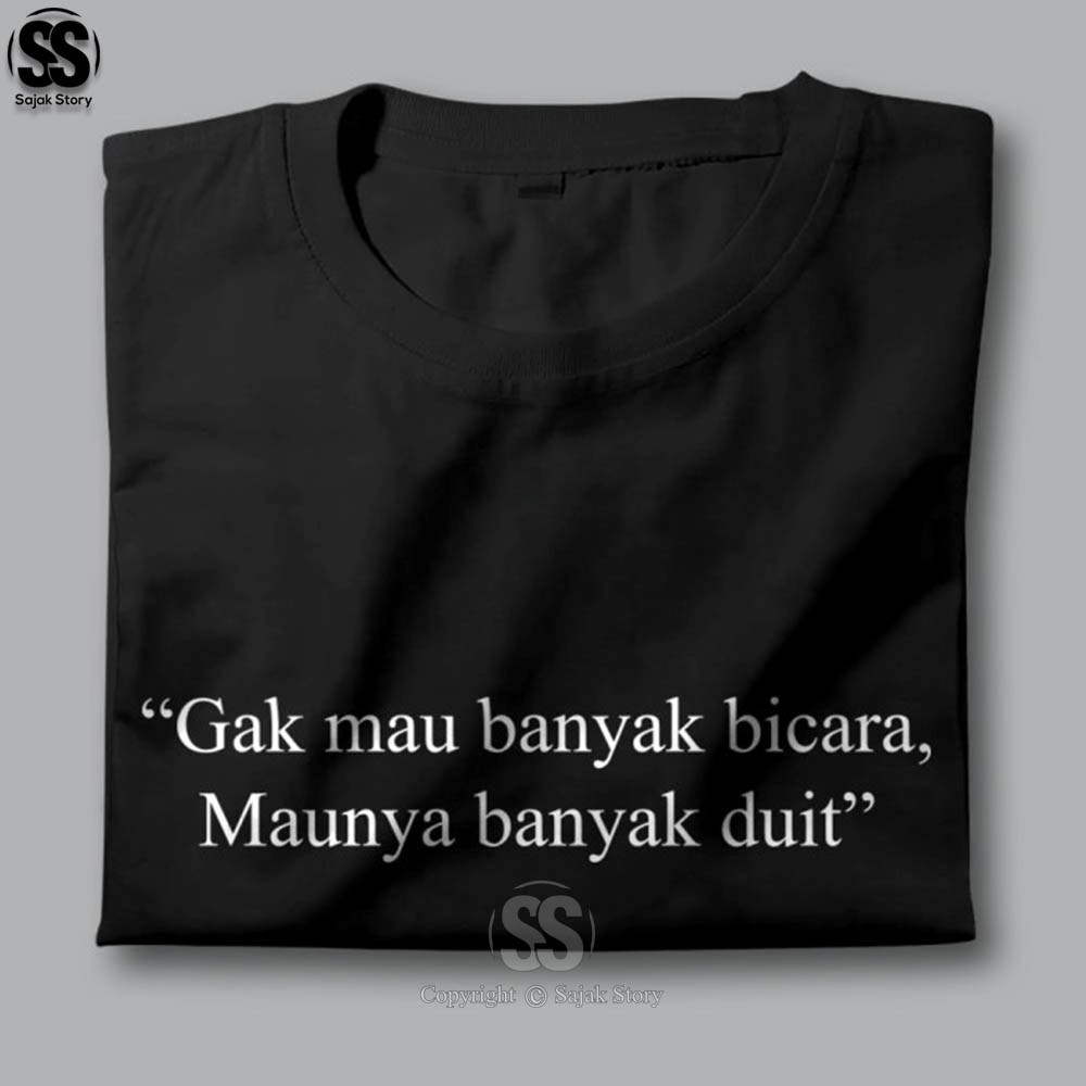 Kaos Kata Kata Ambyar Maunya Banyak Duit Premium Distro Baju