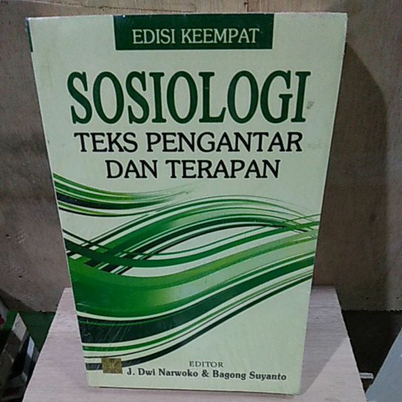 SOSIOLOGI  Teks pengantar dan Terapan.