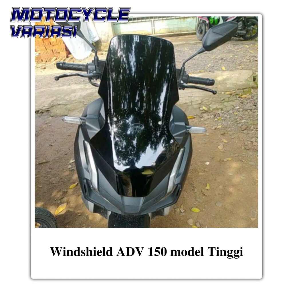 Visor Windshield HONDA ADV 150 model Tinggi