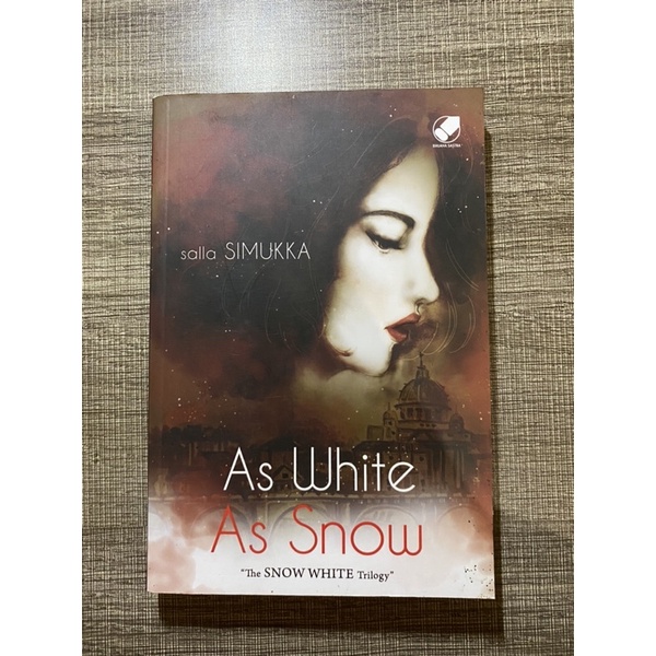 

As White As Snow - Salla Simukka [terjemahan]