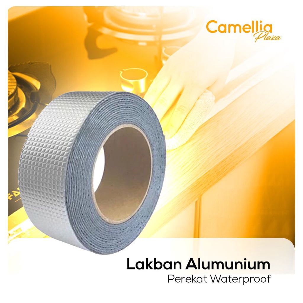 Perekat Anti Air Aluminium Foil Lakban Waterproof Lem Serbaguna