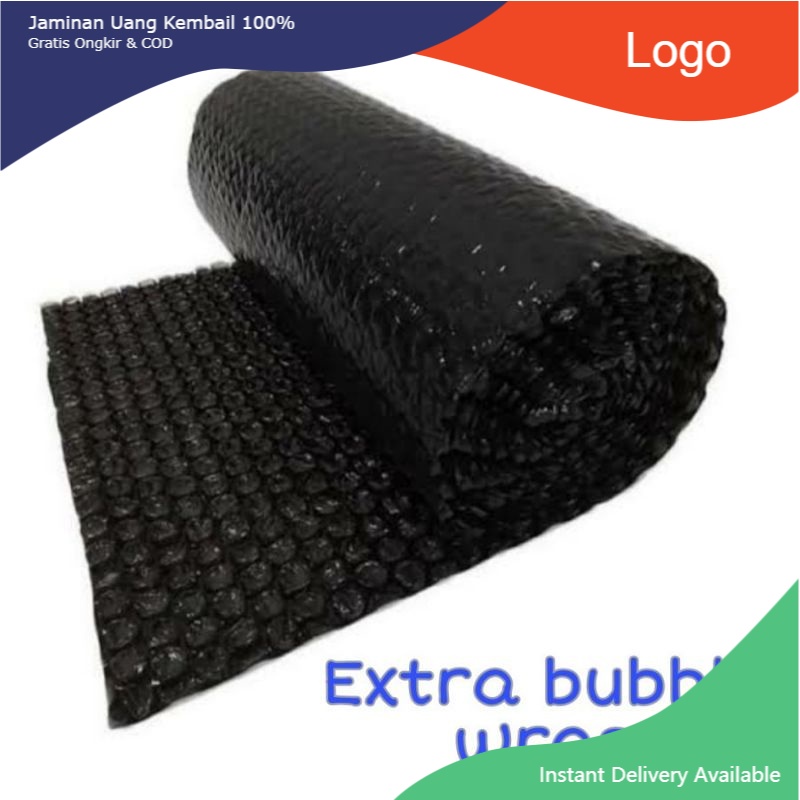 

Extra Bubble Wrap