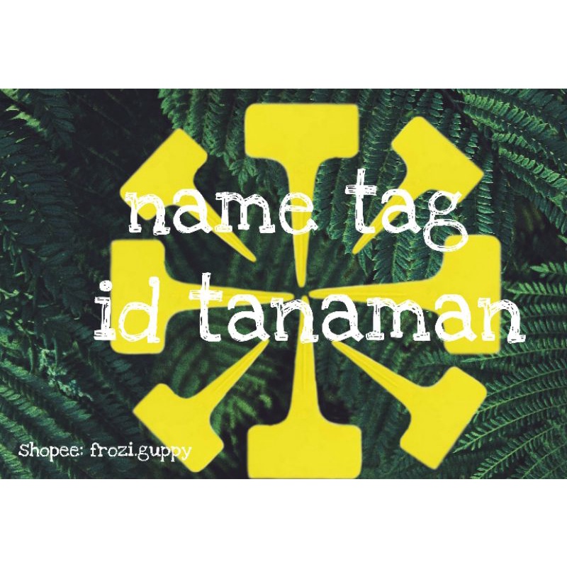 

nametag label penanda tanaman