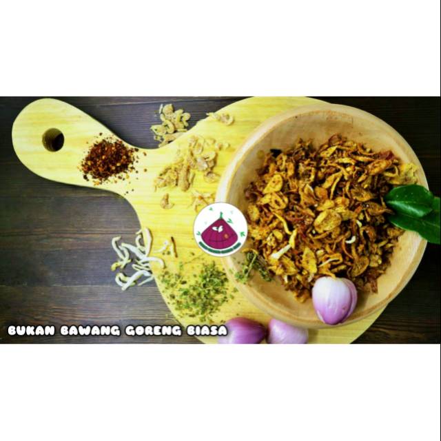 

BAWANG GORENG