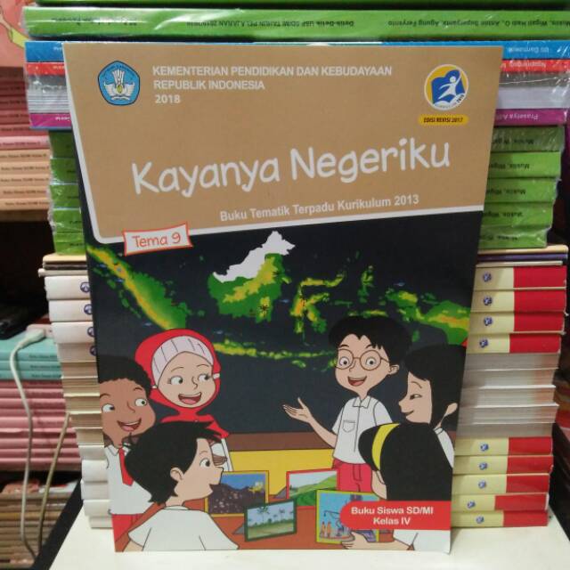 

BUKU SISWA TEMA 9 KELAS 4 Revisi 2017 Kurikulum 2013
