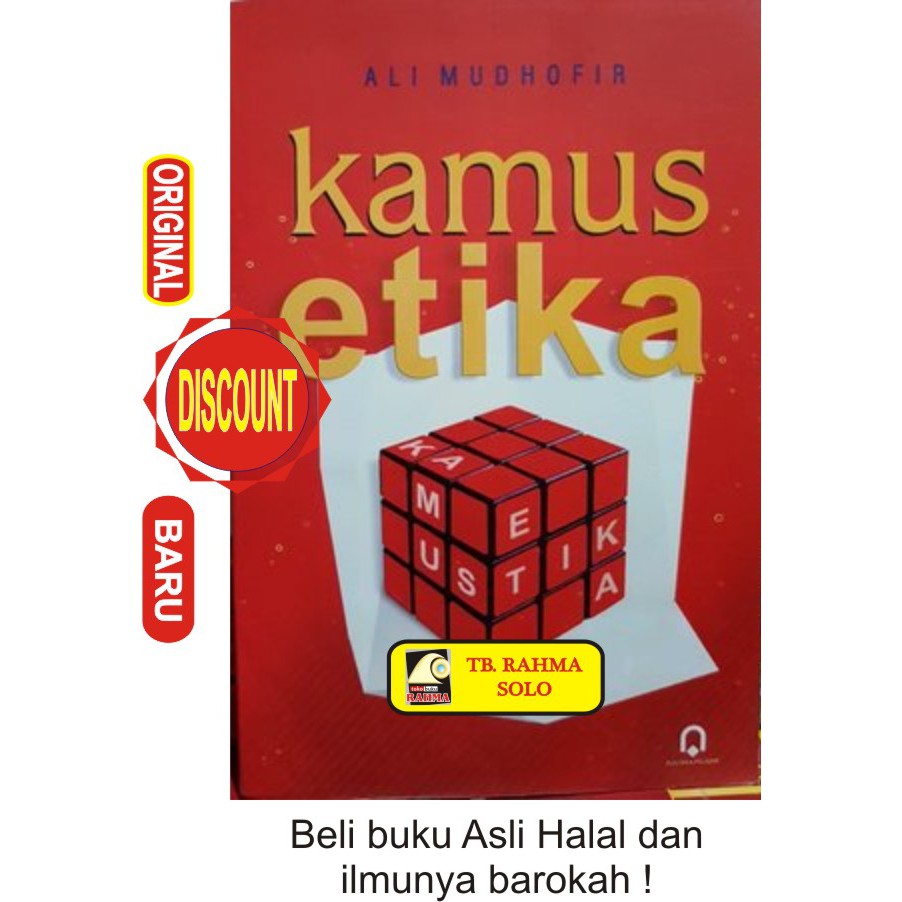 KAMUS ETIKA ALI MUDHOFIR Pustaka Pelajar Buku Original Asli Ori TOKO BUKU RAHMA SOLO SURAKARTA