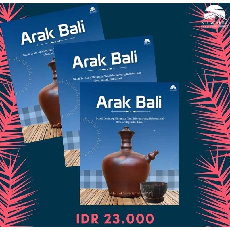 BUKU STUDI MINUMAN TRADISIONAL BALI (ARAK BALI)