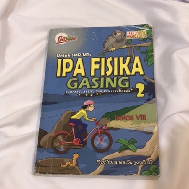 IPA FISIKA GASING 2 (gampang asyik dan menyenangkan) KELAS VIII