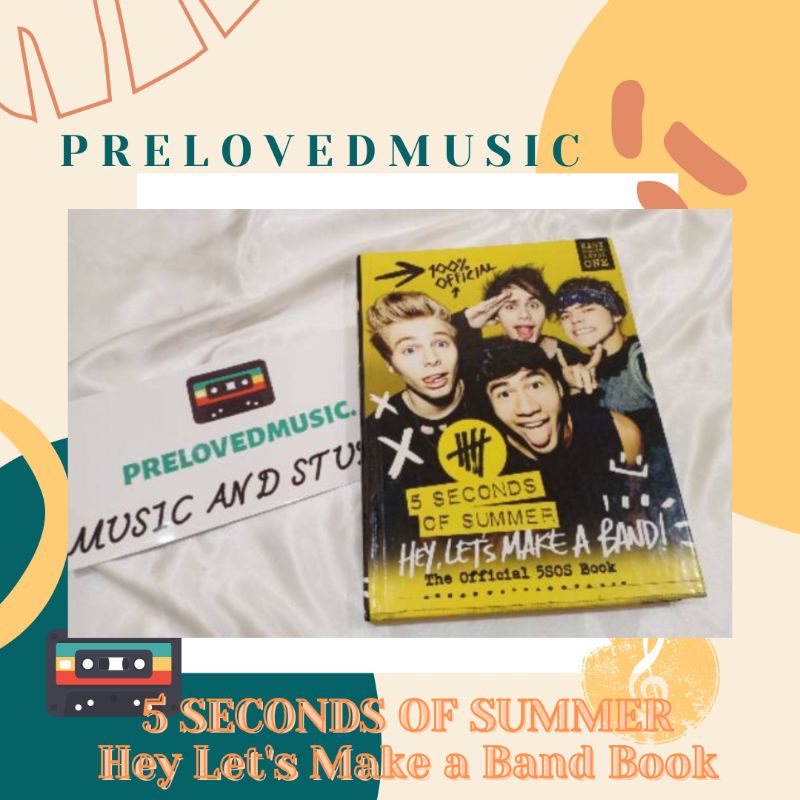 

Segel New Import 5 Seconds Of Summer 5SOS Hey Let's Make A Band Book English + Poster