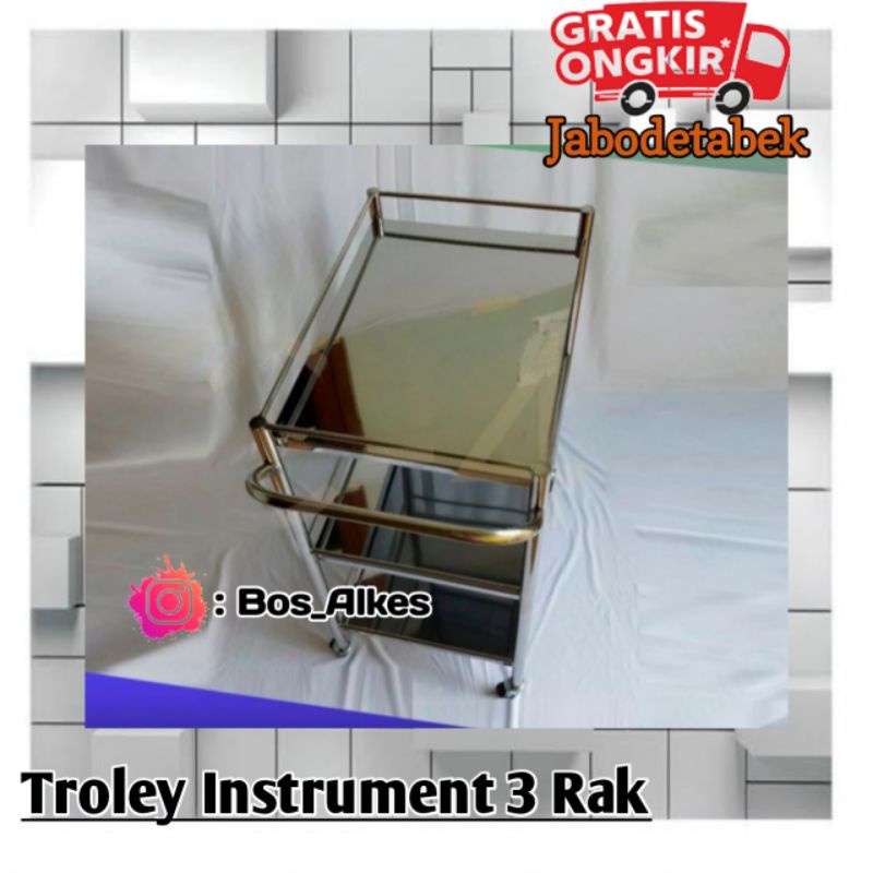 Troly Instrument 3 Rak | Troly 3 Susun Rumah sakit | Troly makan Rumah Sakit