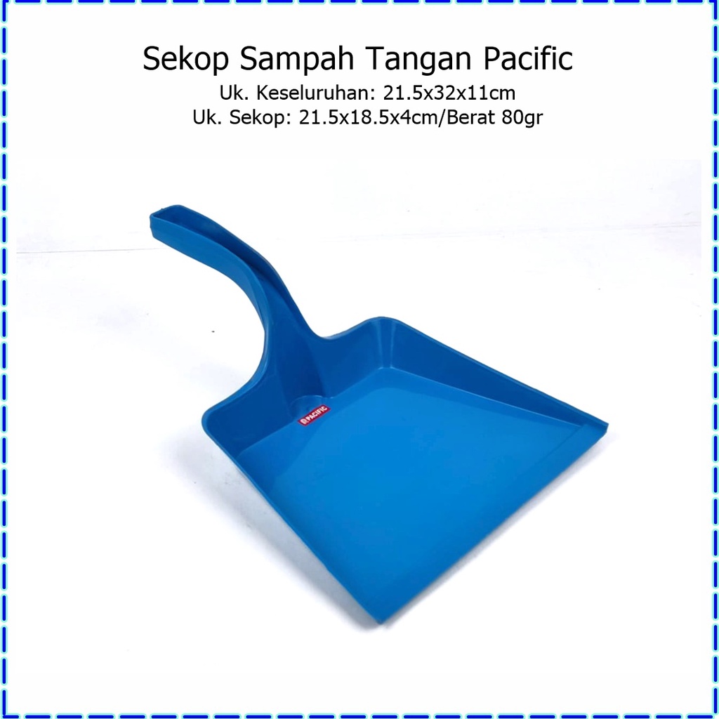 Sekop/Serok Sampah/Pengki Tangan Pacific