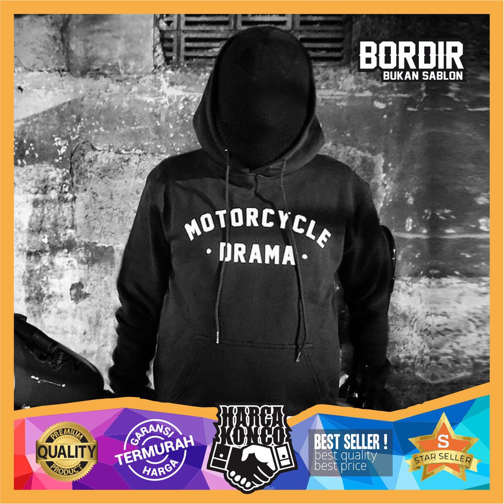 Jaket BORDIR Distro Hoodie BORDIR Custom MOTORCYCLE DRAMA Sweater Tebal Motor Kustom Harga Konco