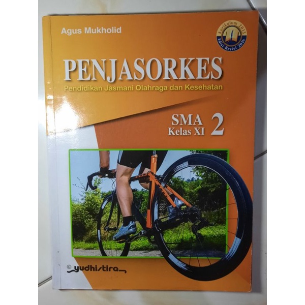 

PENJASORKES PENDIDIKAN JASMANI OLAHRAGA DAN KESEHATAN UNTUK SMA KELAS XI/2/11 YUDHISTIRA