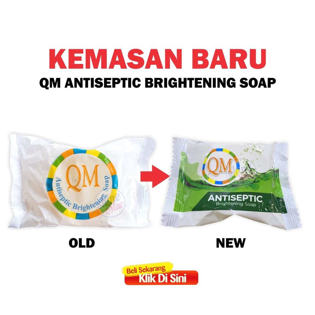 SHINE STAR - SABUN QM BPOM - SABUN QM ANTISEPTIC SOAP /SABUN ANTISEPTIK GATAL GATAL