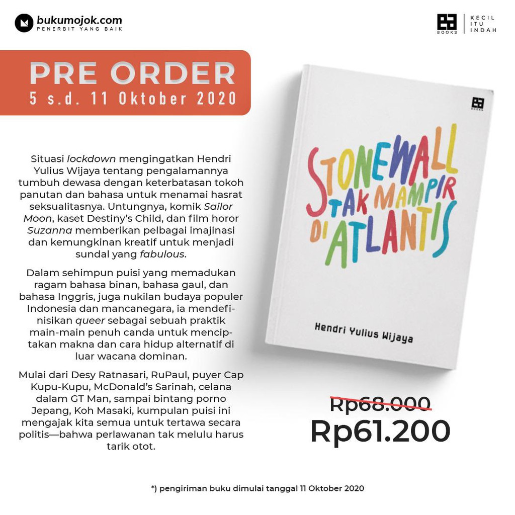 STONEWALL TAK MAMPIR DI ATLANTIS, BAPAK PUISI,  IBU NOVEL, DAN KAMI PEMBATAS BUKU-STONEWALL TAK MAMPIR