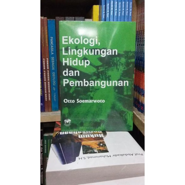 EKOLOGI LINGKUNGAN HIDUP DAN PEMBANGUNAN