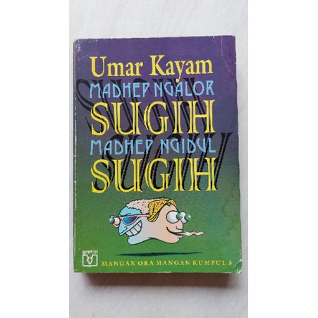 Madhep Ngalor Sugih Madhep Ngidul Sugih - Umar Kayam