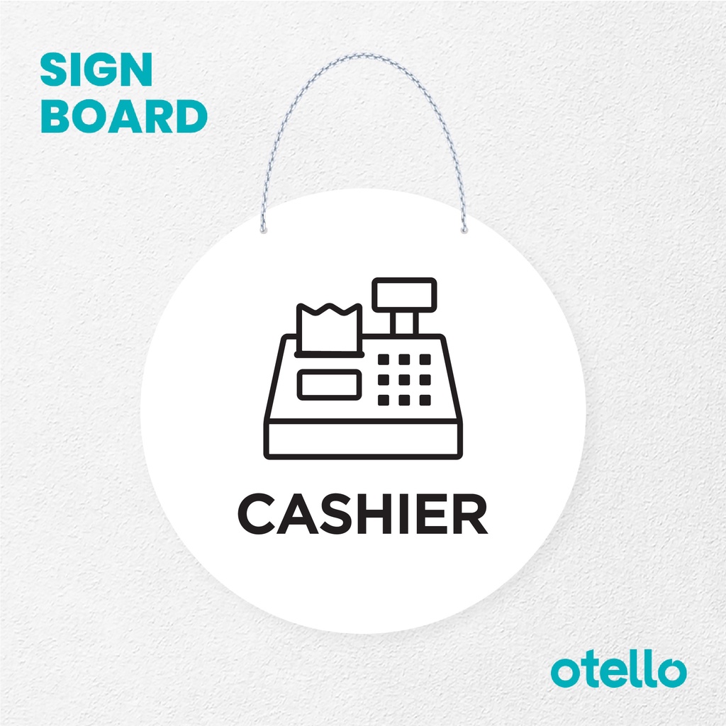 Otello Sign Cashier Signage Board Acrylic Papan Gantung Label Akrilik Rantai Petunjuk Toko Modern Minimalist Kafe Restoran Kantor Gedung Cafe