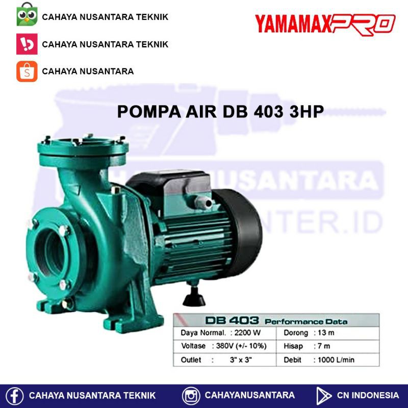 Jual Pompa Air 3 Phase Centrifugal 3" Yamamax DB403 2 Hp Indonesia