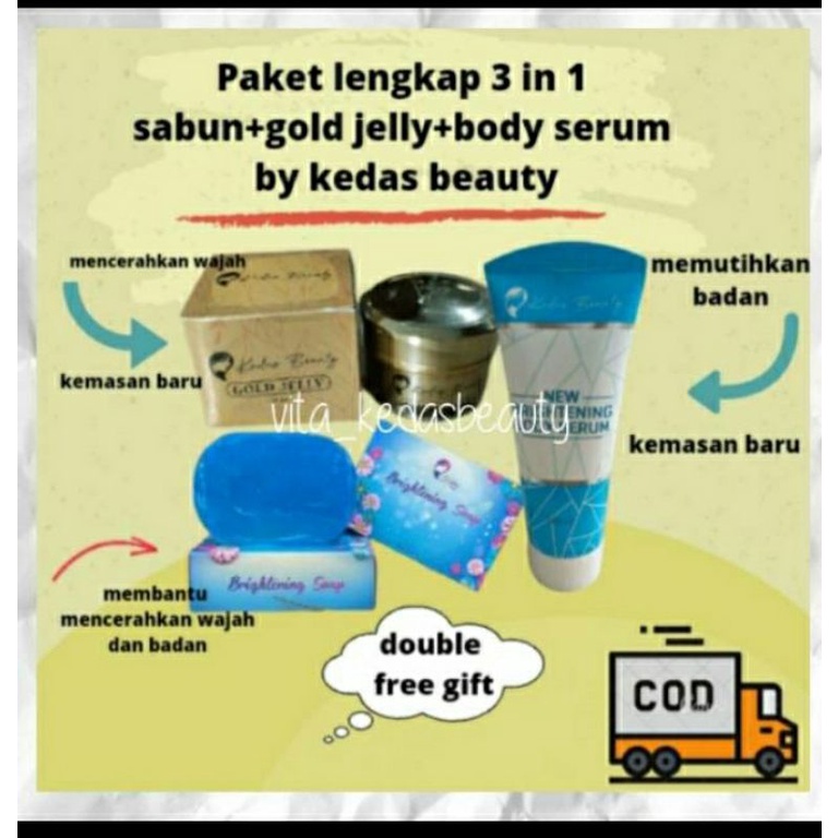 kedas beauty paket lengkap 3 in 1 (bodyserum,gold jelly,sabun) original bpom