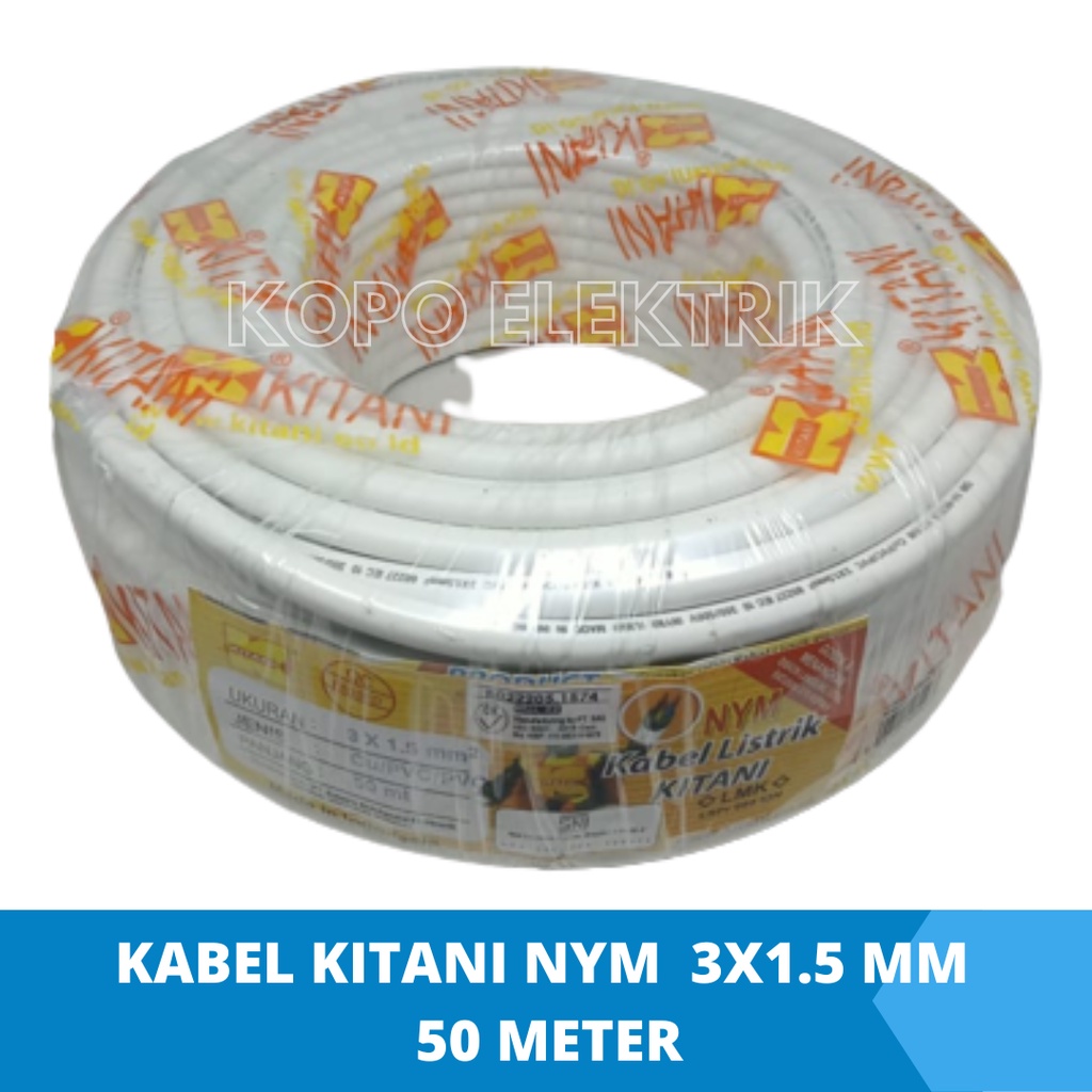 Kabel Listrik Kitani NYM 3x1.5 mm 50 Meter