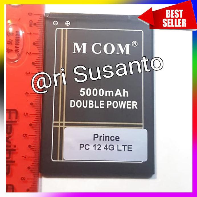 ACC HP BATERAI MCOM FOR PRINCE PC 12 4G LTE DOUBLE POWER 5000MAH KIRIM TEPAT WAKTU