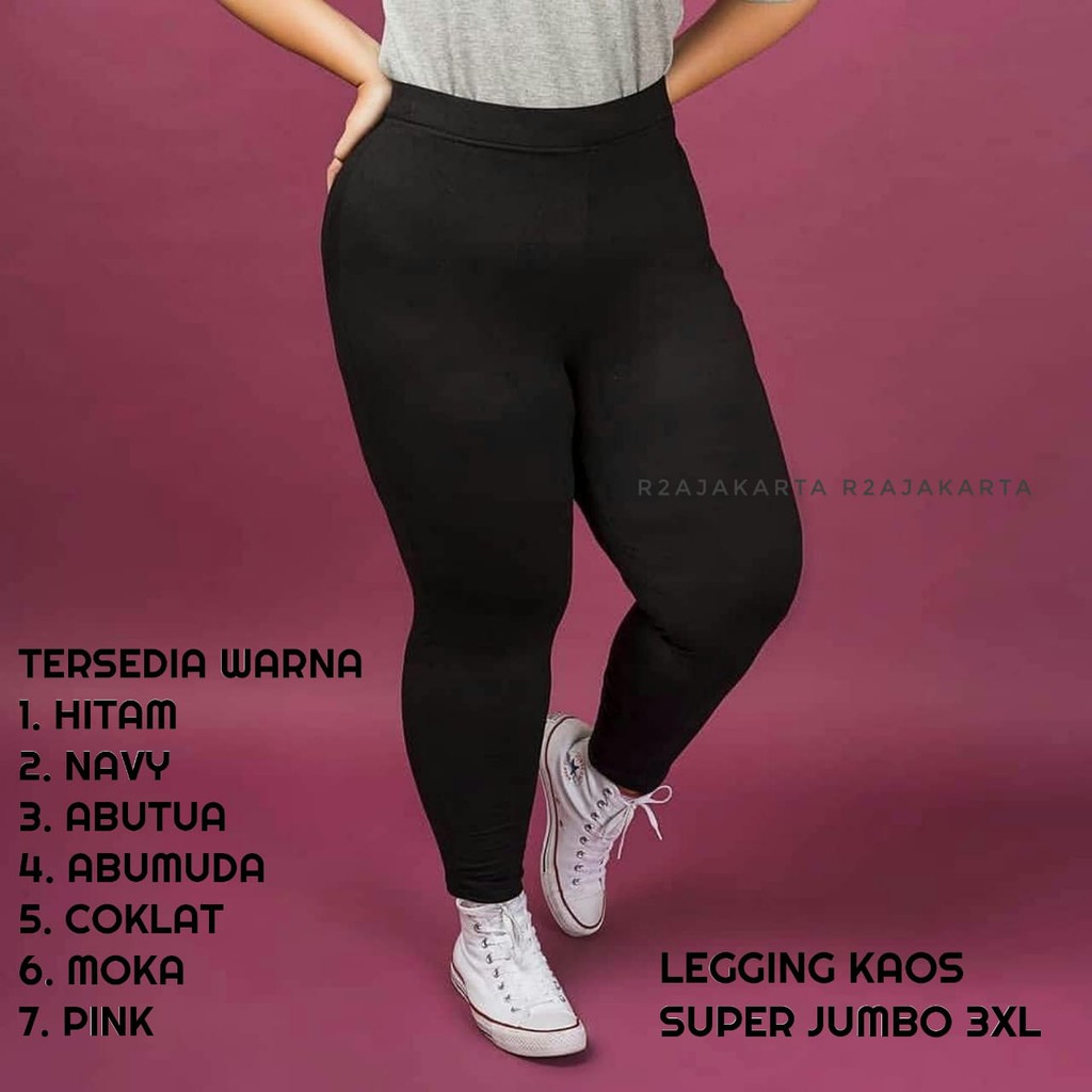 LEGGING PANJANG POLOS  KAOS SUPER JUMBO 3XL / XXXL WANITA - R2AJAKARTA LEGINGG LEJING LEGING WANITA PEREMPUAN