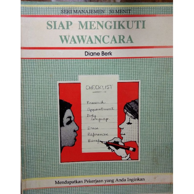 

Buku tentang interview , SIAP MENGIKUTI WAWANCARA buku secondhand/bekaspakai.
