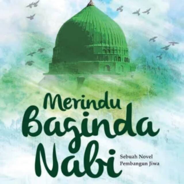 Novel islami Merindu Baginda Nabi