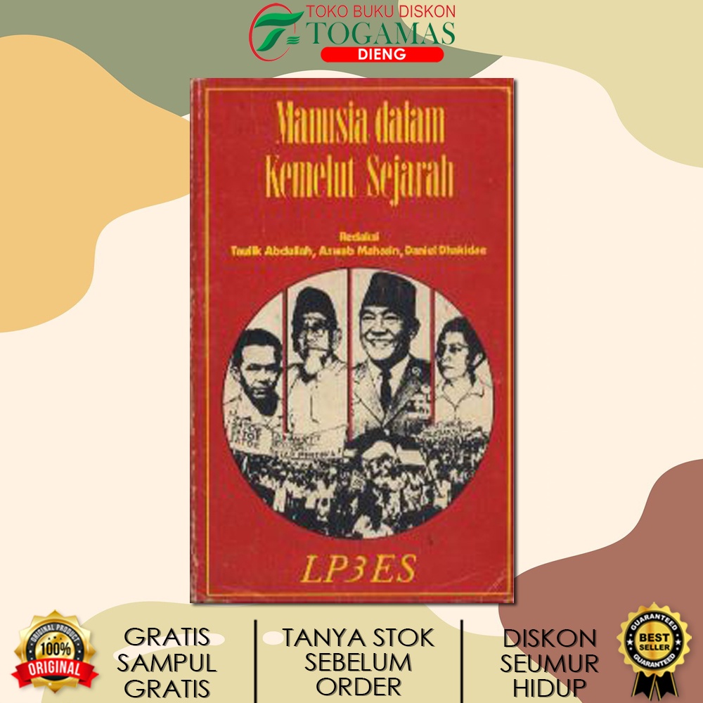 MANUSIA DALAM KEMELUT SEJARAH KARYA TAUFIK ABDULLAH, ASWAB MAHASIN, SEJARAHRI