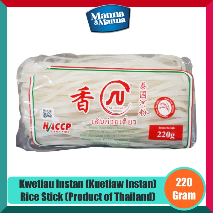 

Kuetiaw Instan Kwetiau Instan Dari Beras Thailand SU Brand - 220 Gram