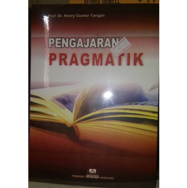 Pengajaran Pragmatik - Henry Guntur Tarigan