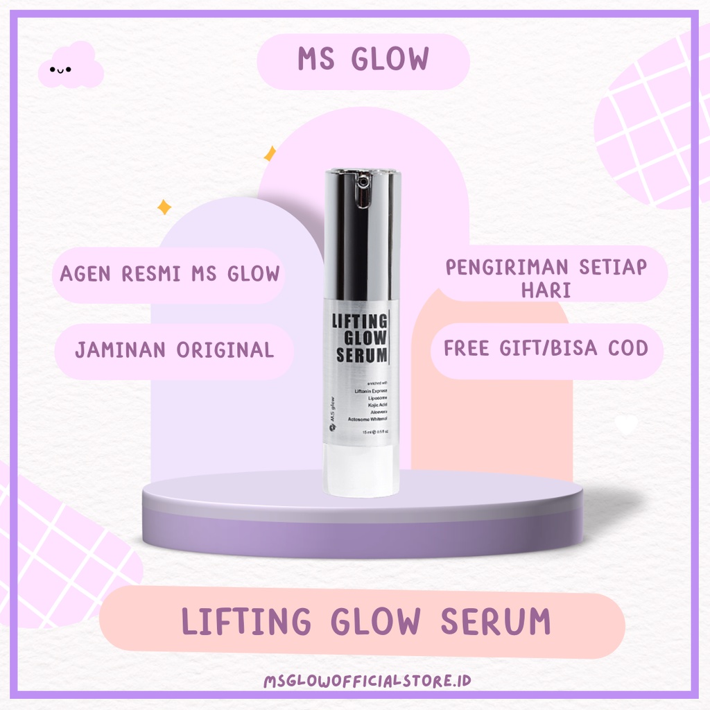 MS GLOW Lifting Serum ORIGINAL MS GLOW AGEN RESMI