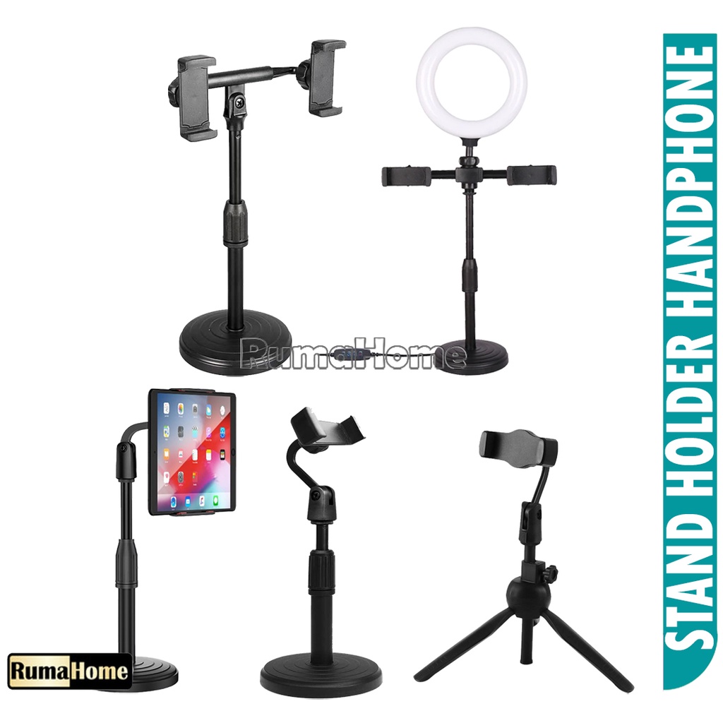 STAND HOLDER SMARTPHONE / stand hp / dudukan hp / stand holder tablet / ring light / Phone Holder