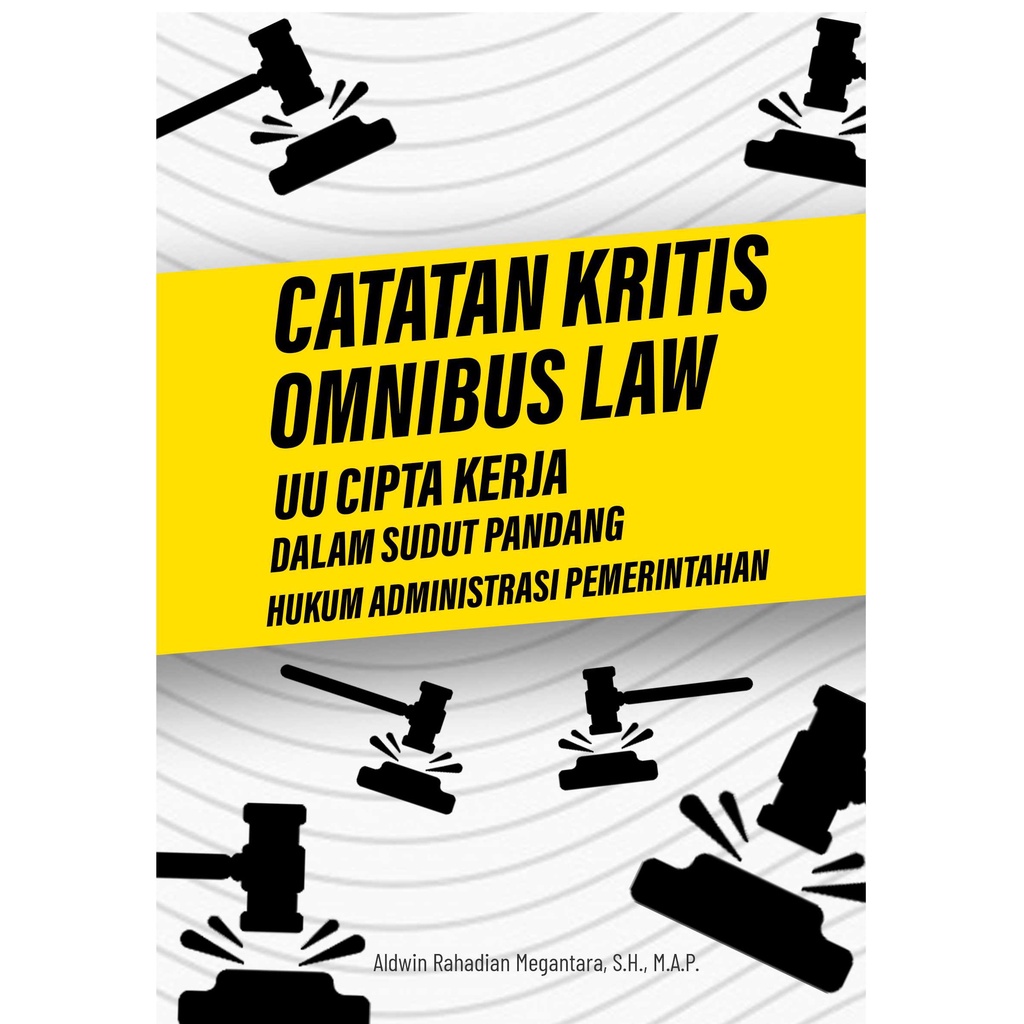 Buku Catatan Kritis Omnibus Law UU Cipta Kerja